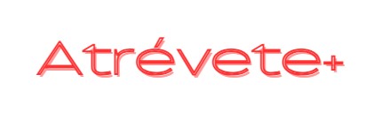 Atrevete Plus